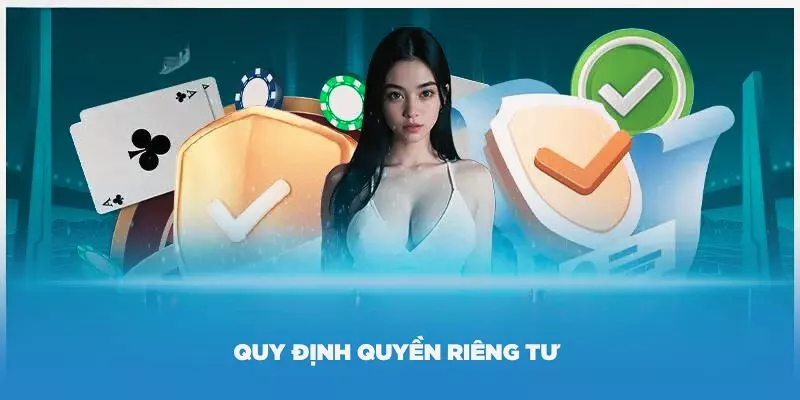 +3 quy định quyền riêng tư Xin88 quan trọng