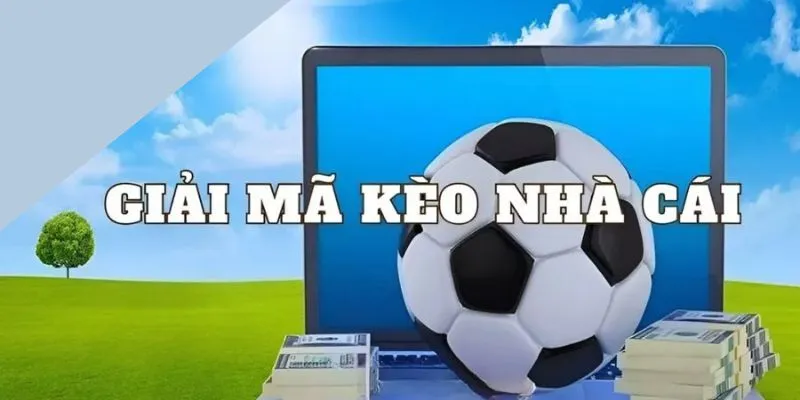 Lưu ý khi giải mã kèo nhà cái XIN88 cho hội viên